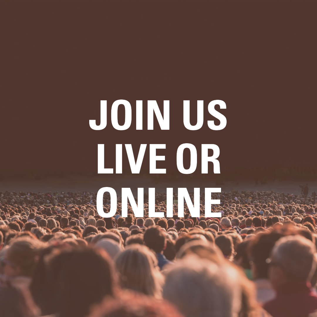 Join Us Live or Online